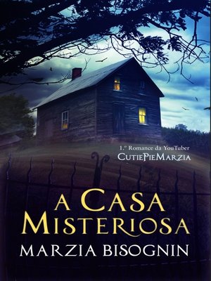 cover image of A Casa Misteriosa